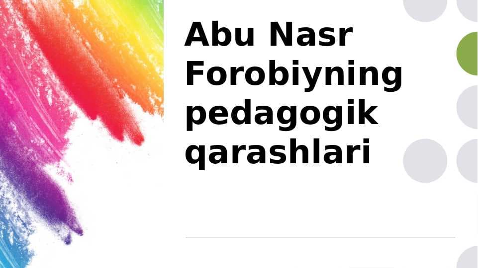 Abu Nasr Forobiyning pedagogik qarashlari