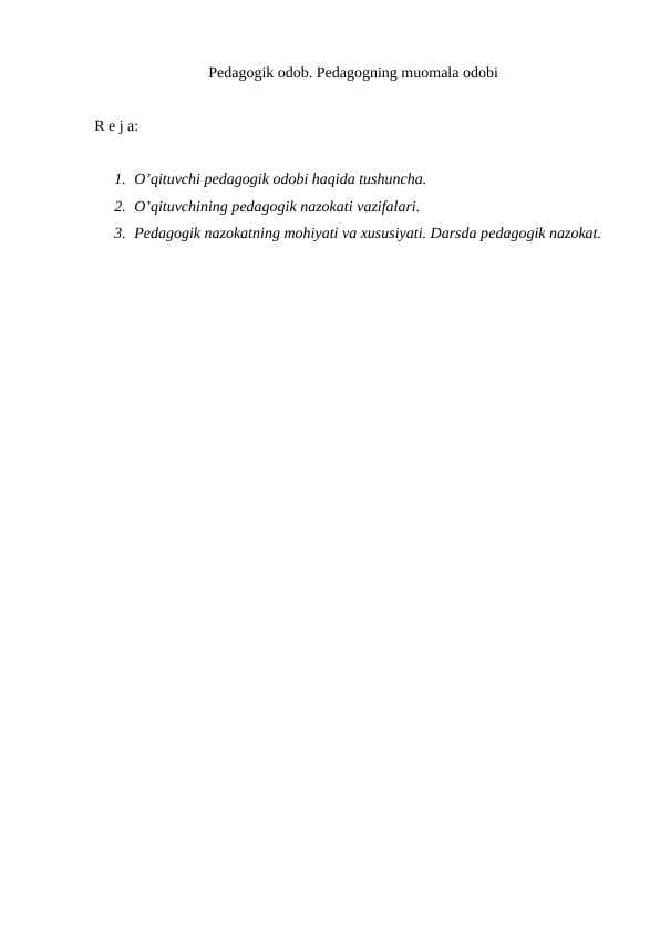 Pedagogik odob. Pedagogning muomala odobi