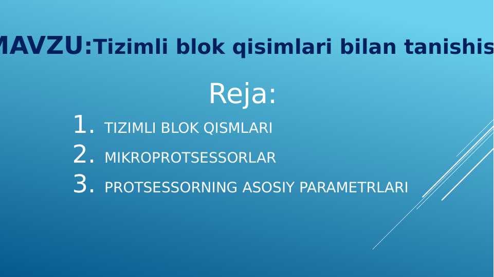 Tizimli blok qisimlari bilan tanishish
