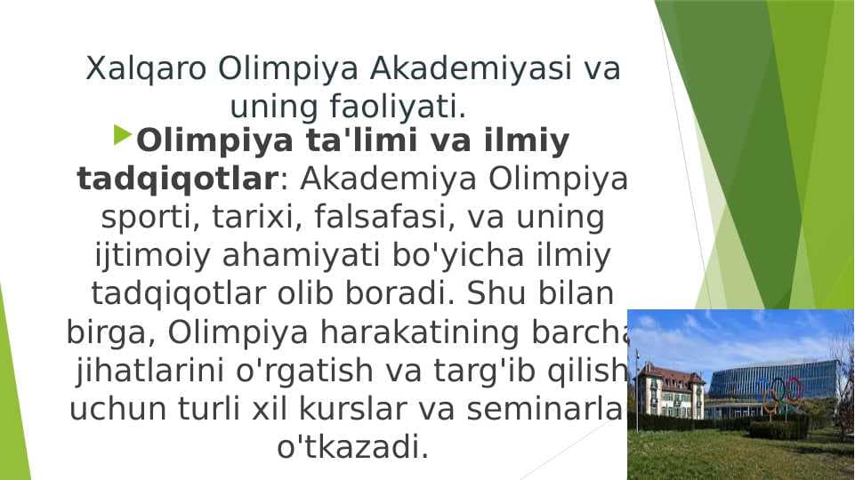 Xalqaro Olimpiya Akademiyasi va uning faoliyati