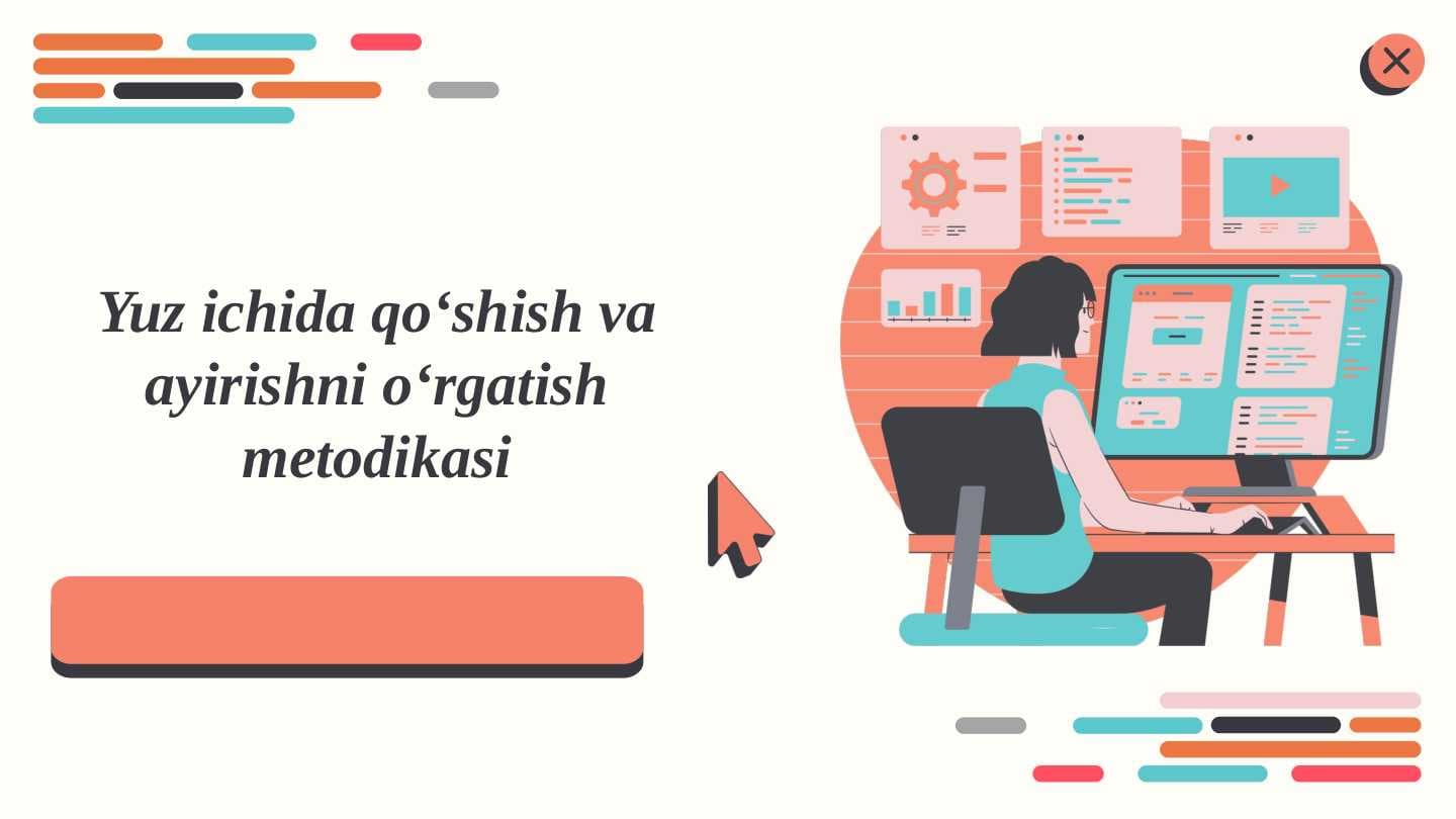 Yuz ichida qoʻshish va ayirishni oʻrgatish metodikasi