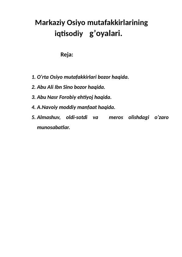 Markaziy Оsiyo mutafakkirlarining     iqtisоdiy    g’оyalari.