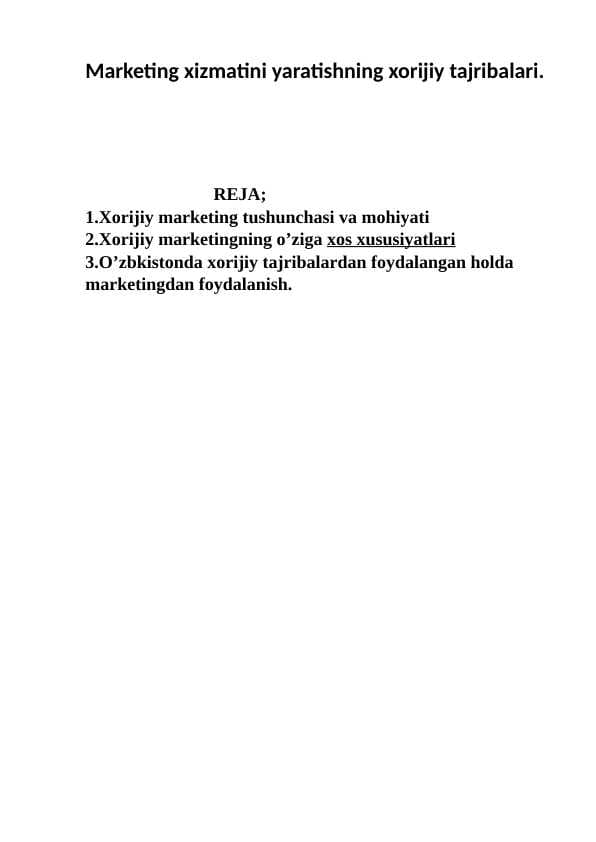 Marketing xizmatini yaratishning xorijiy tajribalari