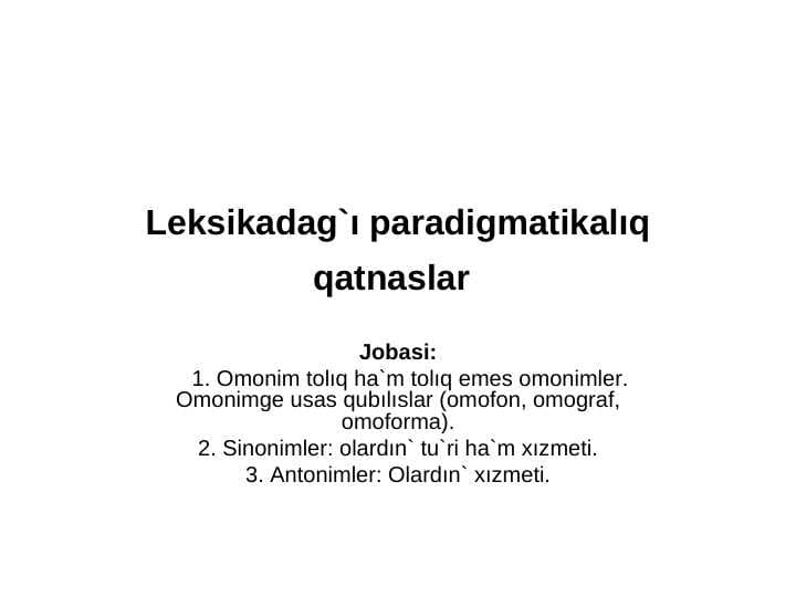 Leksikadag`ı paradigmatikalıq qatnaslar