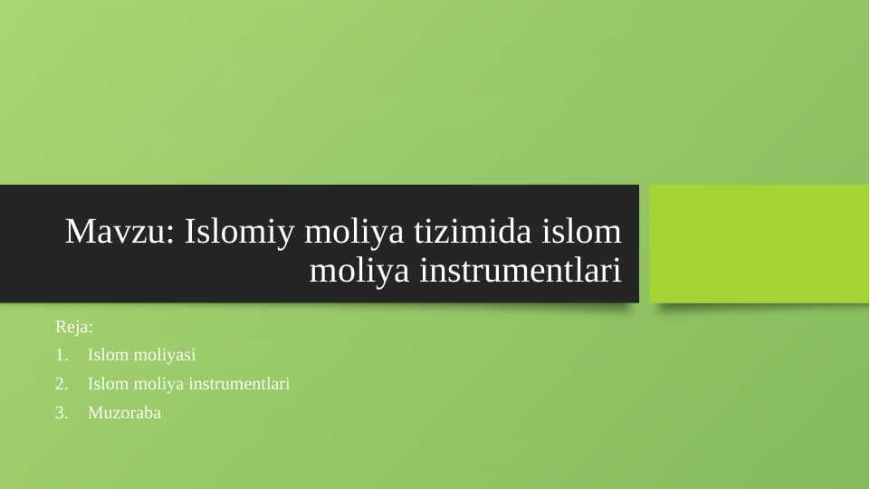 Islomiy moliya tizimida islom moliya instrumentlari