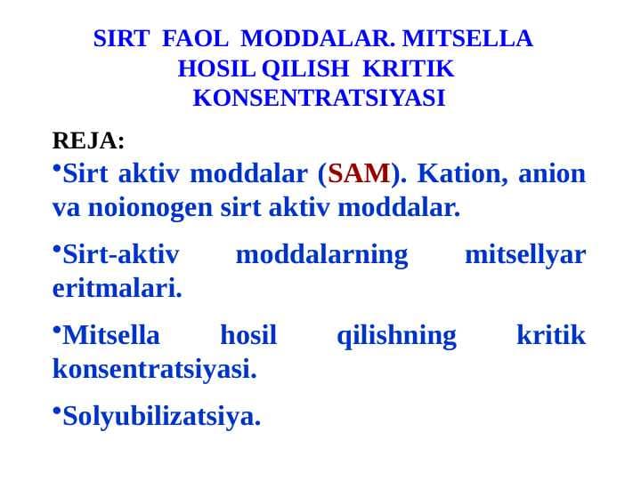 SIRT  FAOL  MODDALAR. MITSELLA   HOSIL QILISH  KRITIK  KONSENTRATSIYASI