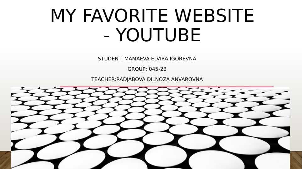 My Favorite Website - YouTube.pptx