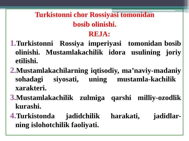 Turkistonni chor Rossiyasi tomonidan  bosib olinishi.
