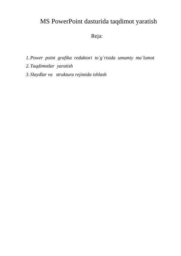 MS PowerPoint dasturida taqdimot yaratish