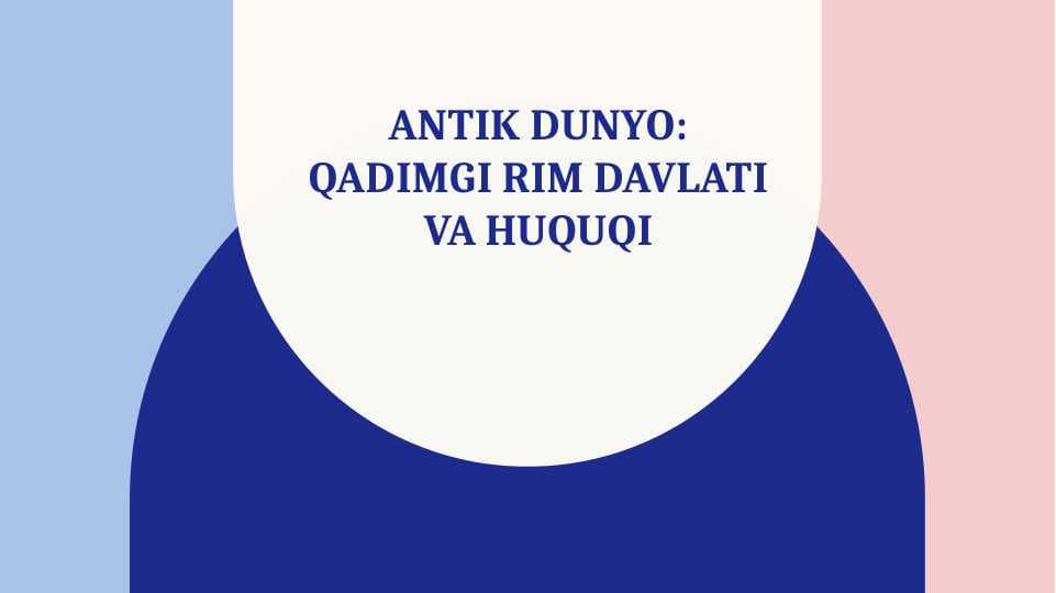 Qadimgi Rim davlati va huquqi