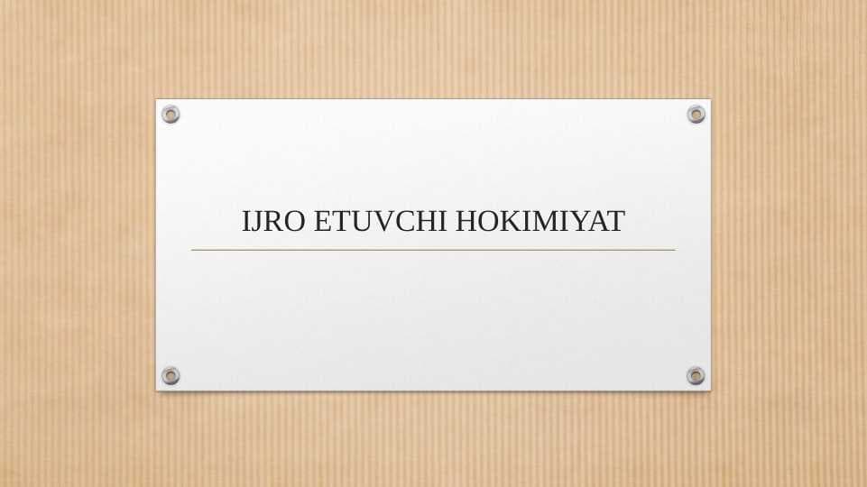Ijro etuvchi hokimiyat