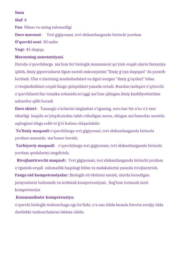Teri gigiyenasi, teri shikastlanganda birinchi yordam. Dars ishlanma