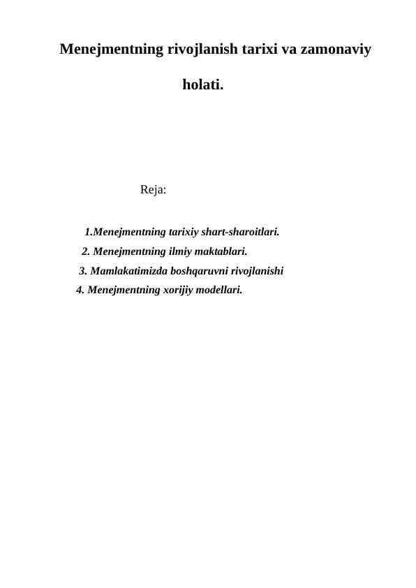 Menejmentning rivojlanish tarixi va zamonaviy holati.