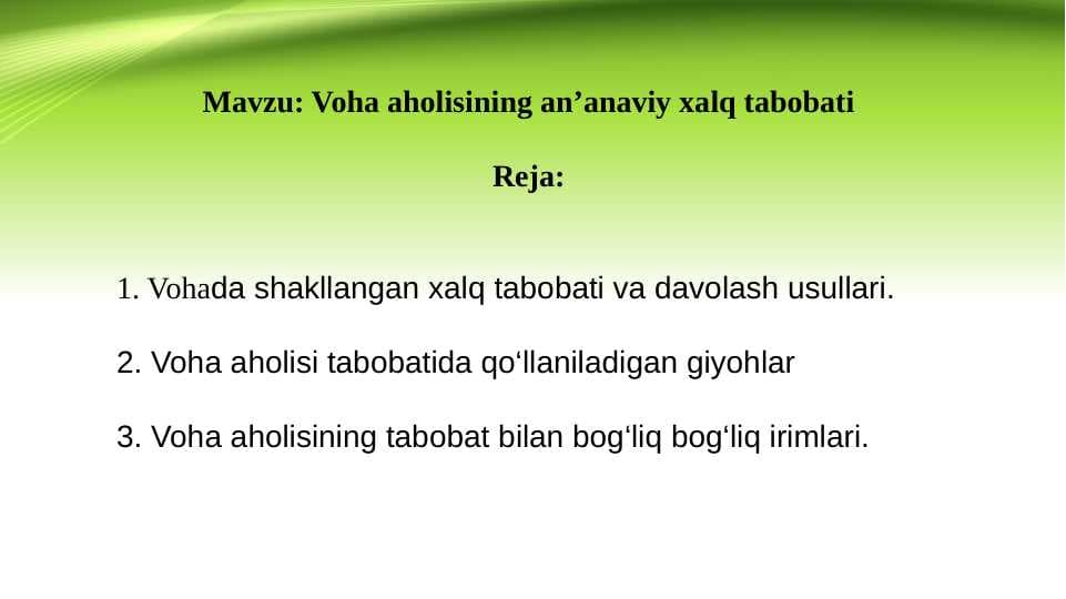 Voha aholisining an’anaviy xalq tabobati