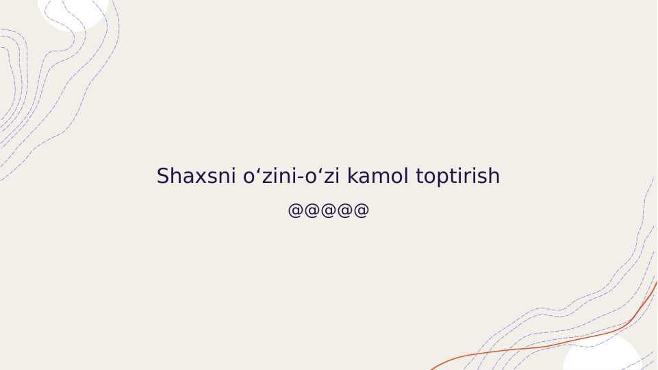 Shaxsni oʻzini-oʻzi kamol toptirish