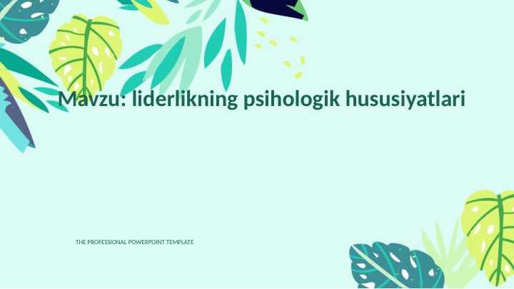 liderlikning psihologik hususiyatlari