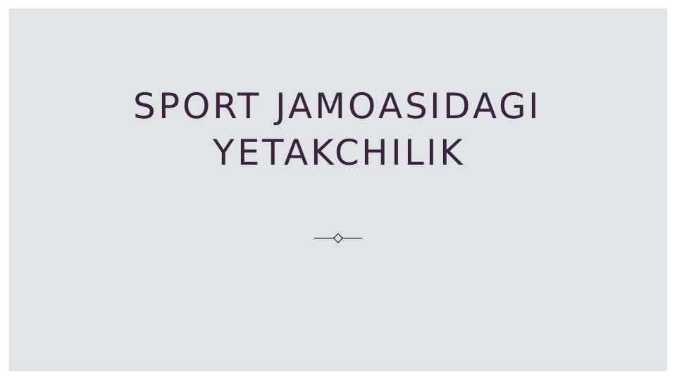 Sport jamoasidagi yetakchilik