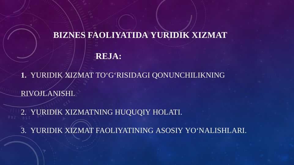 Biznes faoliyatida yuridik xizmat