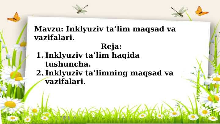 Inklyuziv taʼlim maqsad va vazifalari.