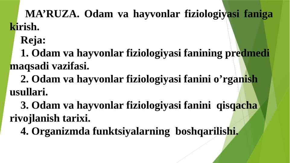 Odam va hayvonlar fiziologiyasi faniga kirish.