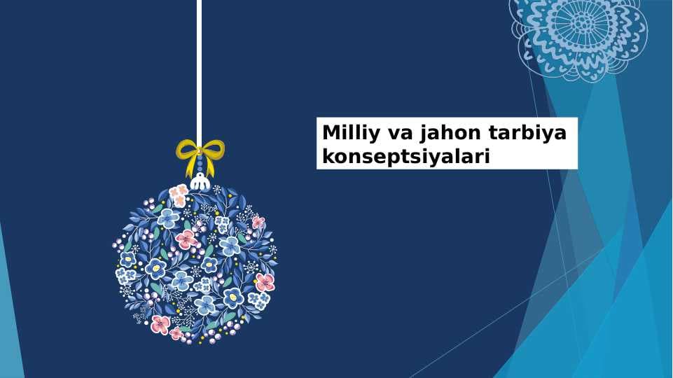 Milliy va jahon tarbiya konseptsiyalari