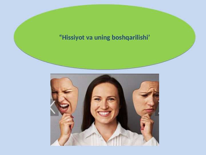 Hissiyot va uning boshqarilishi