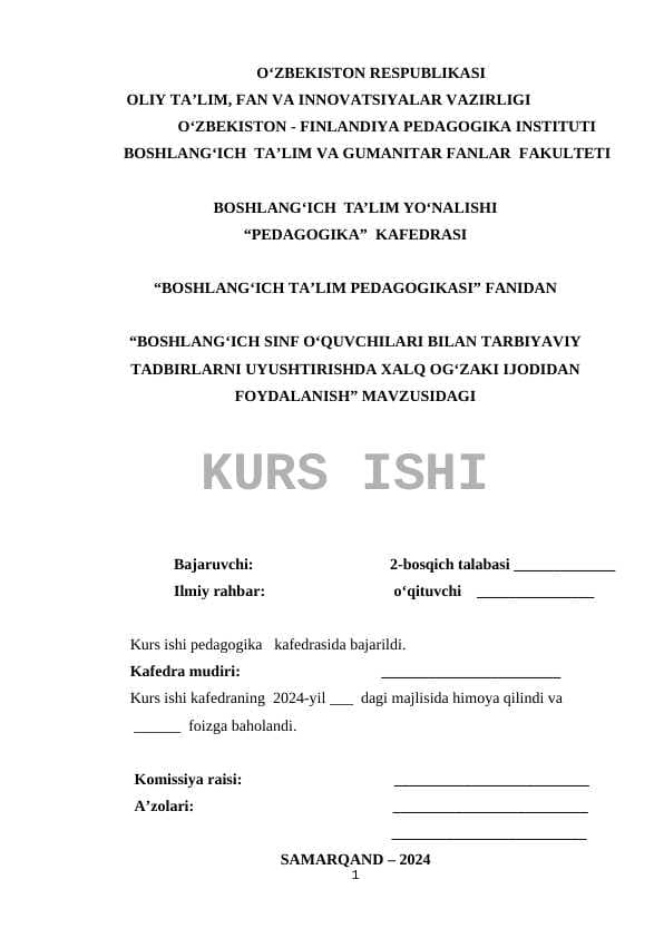 BOSHLANG‘ICH SINF O‘QUVCHILARI BILAN TARBIYAVIY TADBIRLARNI UYUSHTIRISHDA XALQ OG‘ZAKI IJODIDAN FOYDALANISH