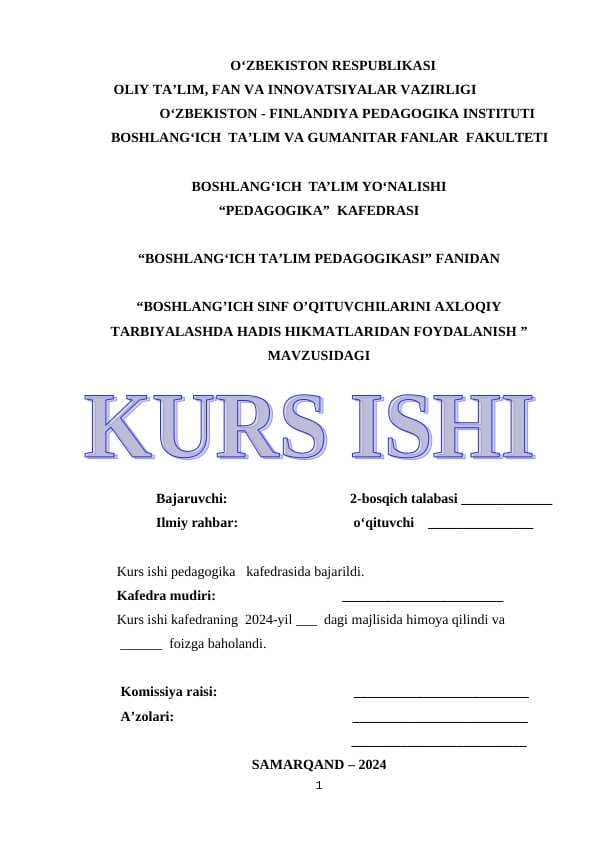 BOSHLANG’ICH SINF O’QITUVCHILARINI AXLOQIY TARBIYALASHDA HADIS HIKMATLARIDAN FOYDALANISH