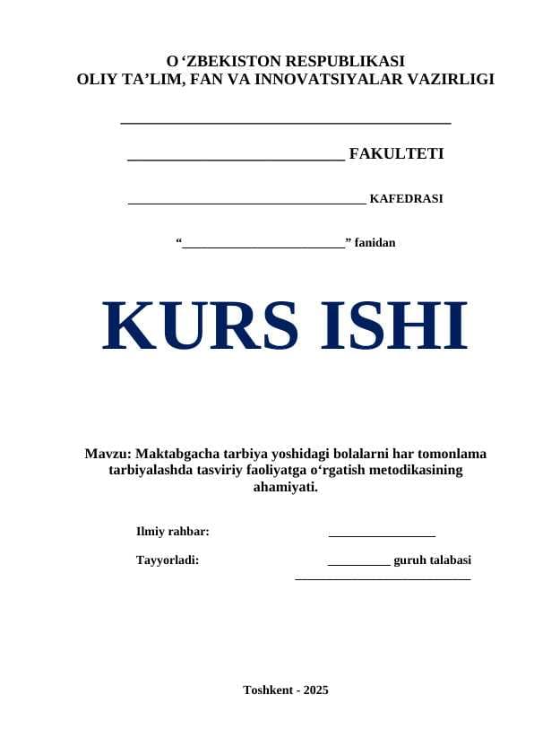 Maktabgacha tarbiya yoshidagi bolalarni har tomonlama tarbiyalashda tasviriy faoliyatga o‘rgatish metodikasining ahamiyati