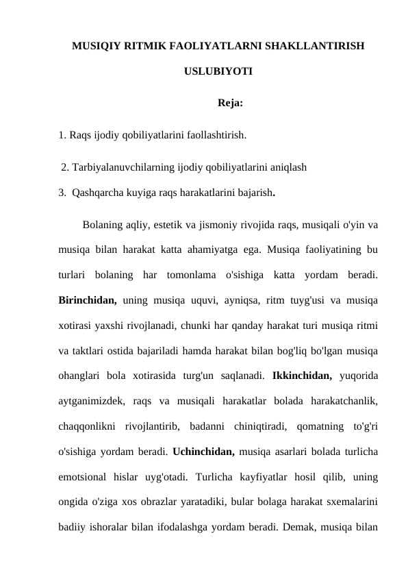 MUSIQIY RITMIK FAOLIYATLARNI SHAKLLANTIRISH USLUBIYOTI