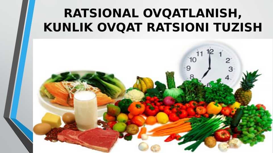 RATSIONAL OVQATLANISH,KUNLIK OVQAT RATSIONI TUZISH