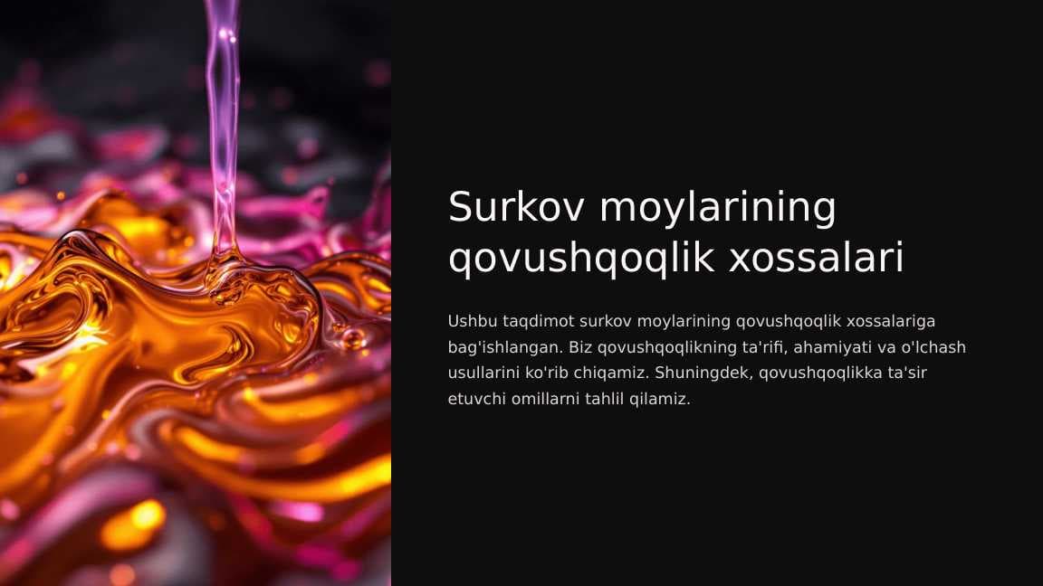 Surkov moylarining qovushqoqlik xossalari
