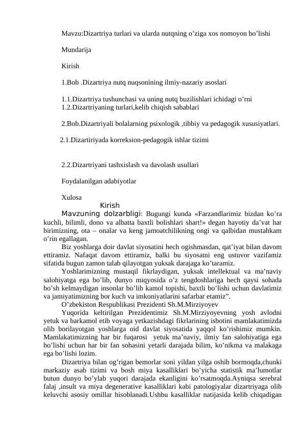 Dizartriya turlari va ularda nutqning oʻziga xos nomoyon boʻlishi