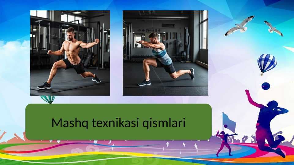 Mashq texnikasi qismlari