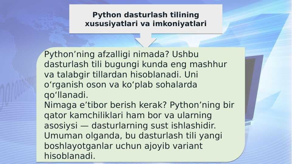 Python dasturlash tilining xususiyatlari va imkoniyatlari