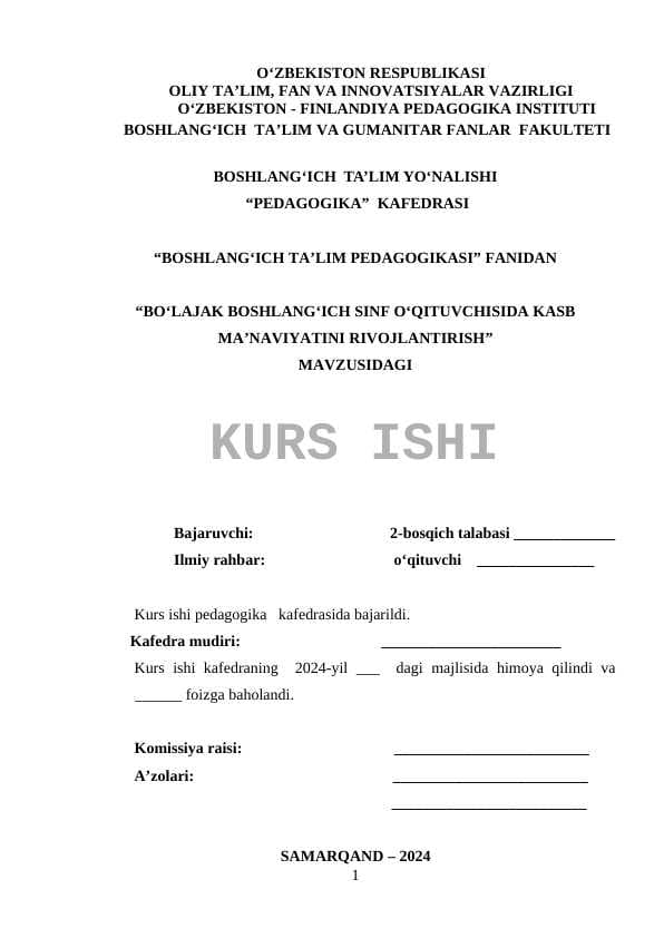BO‘LAJAK BOSHLANG‘ICH SINF O‘QITUVCHISIDA KASB MA’NAVIYATINI RIVOJLANTIRISH