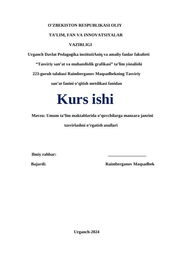Umum ta’lim maktablarida o’quvchilarga manzara janrini tasvirlashni o’rgatish usullari