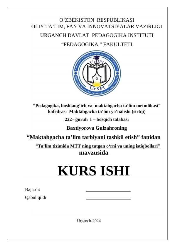 Ta’lim tizimida MTT ning tutgan o‘rni va uning istiqbollari