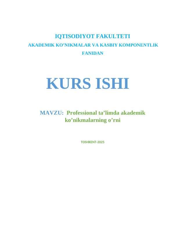 Professional ta’limda akademik ko’nikmalarning o’rni