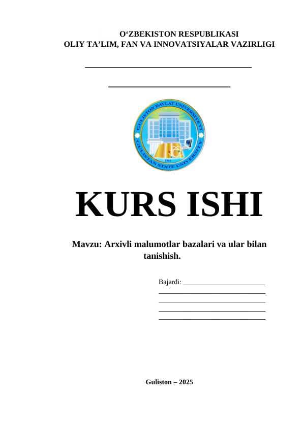 Arxivli malumotlar bazalari va ular bilan tanishish