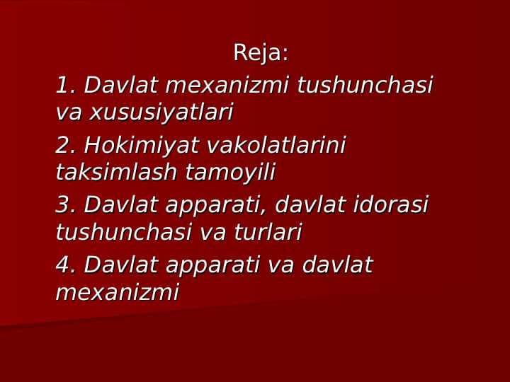 Davlat mexanizmi tushunchasi va xususiyatlari
