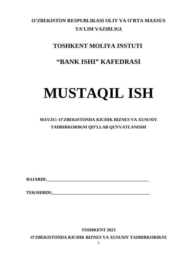 O’ZBEKISTONDA KICHIK BIZNES VA XUSUSIY TADBIRKORIKNI QO’LLAB QUVVATLANISHI