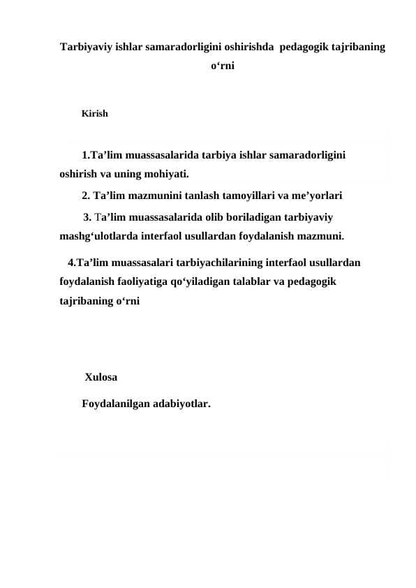 Tarbiyaviy ishlar samaradorligini oshirishda  pedagogik tajribaning o‘rni