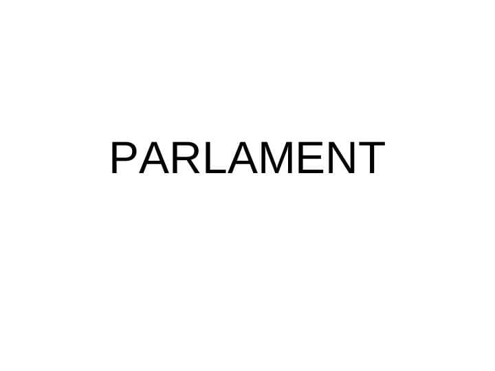 PARLAMENT