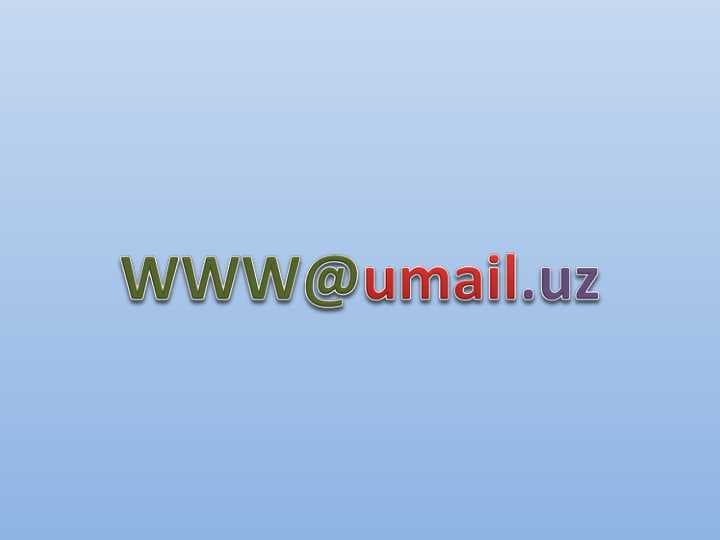 WWW@umail.uz