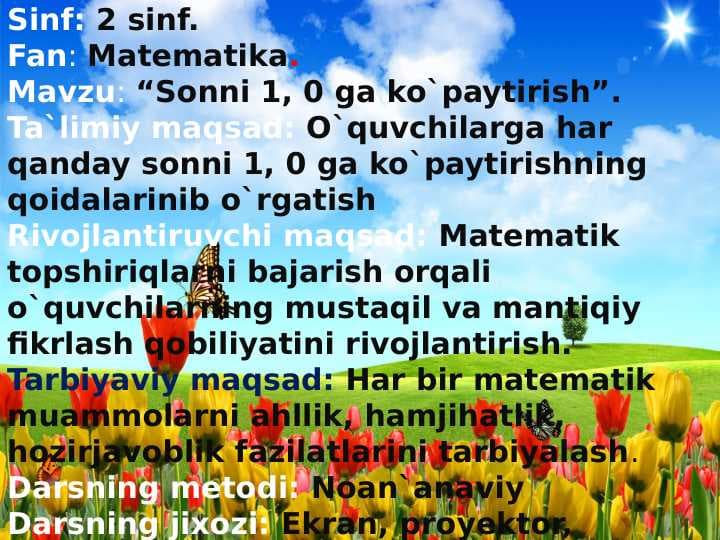 Sonni 1, 0 ga ko`paytirish