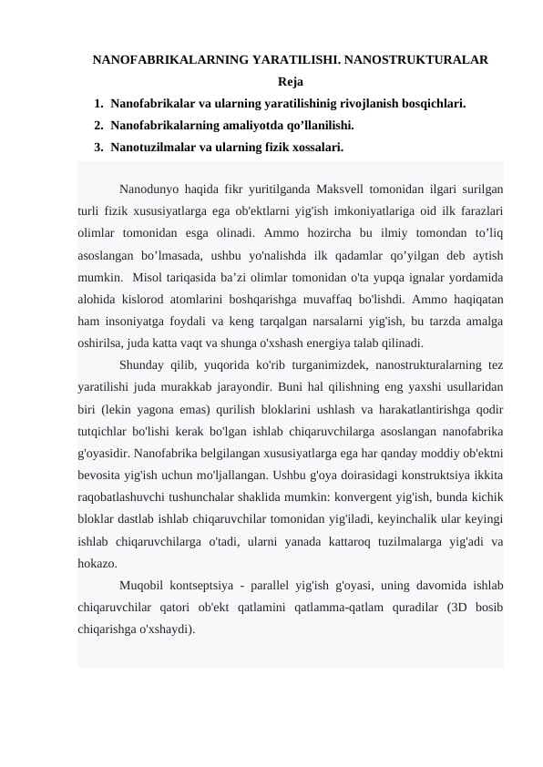 NANOFABRIKALARNING YARATILISHI. NANOSTRUKTURALAR