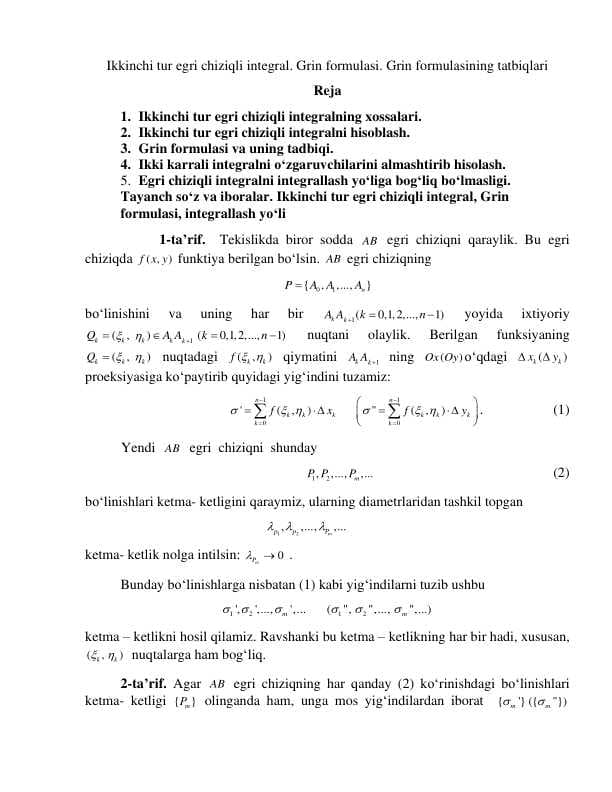 Ikkinchi tur egri chiziqli integral. Grin formulasi. Grin formulasining tatbiqlari