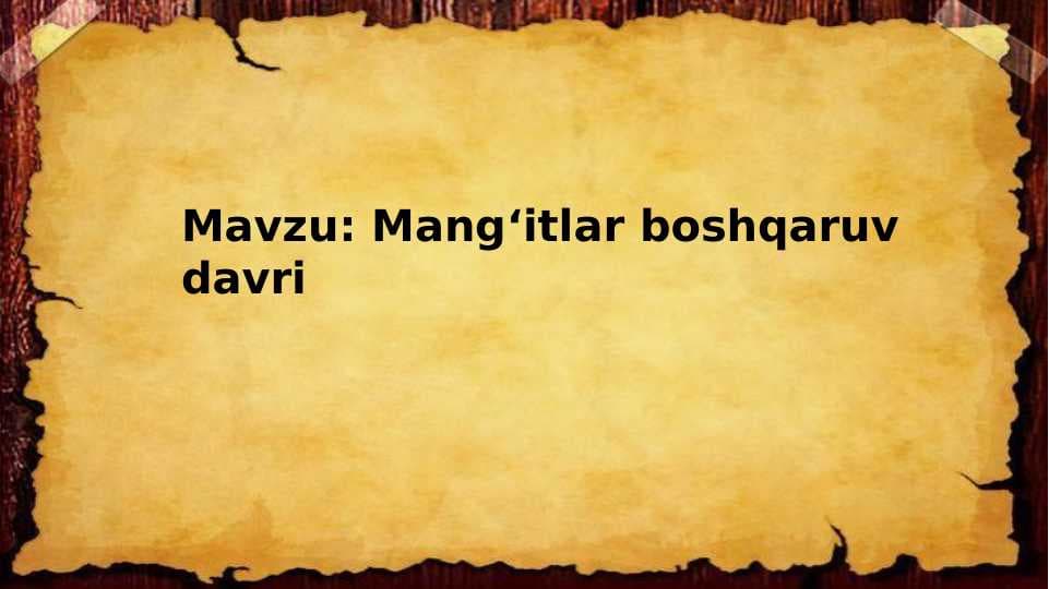 Mang‘itlar boshqaruv davri