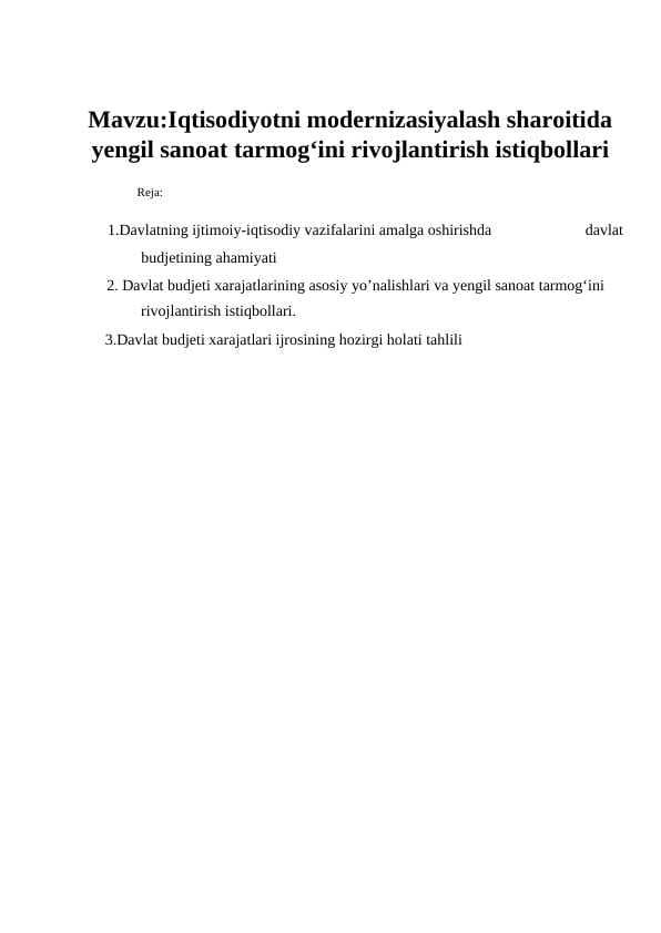Iqtisodiyotni modernizasiyalash sharoitida yengil sanoat tarmog‘ini rivojlantirish istiqbollari